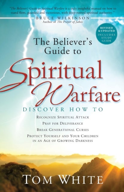 Bilde av The Believer`s Guide To Spiritual Warfare Av Tom White, Bruce Wilkinson