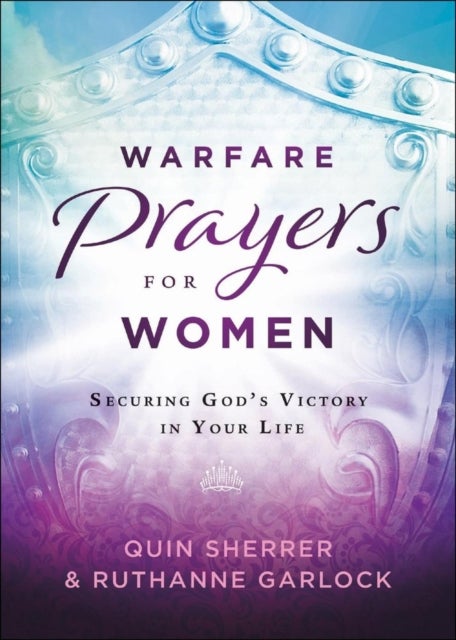 Bilde av Warfare Prayers For Women Av Quin Sherrer, Ruthanne Garlock