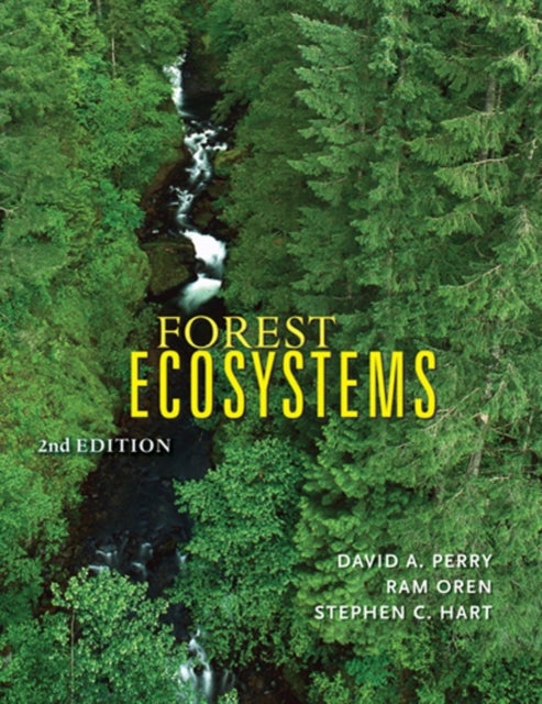 Bilde av Forest Ecosystems Av David A. (professor Emeritus) Perry, Ram (nicholas School Of The Environment And Earth Sciences) Oren, Stephen C. (adjunct Profes