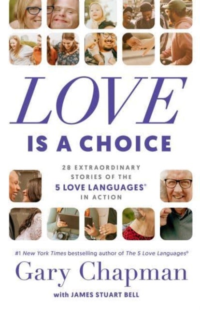 Bilde av Love Is A Choice Av Gary Chapman