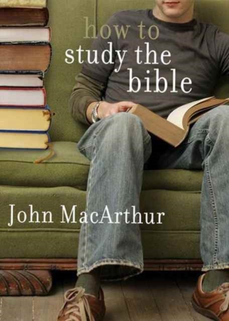 Bilde av How To Study The Bible Av John F. Macarthur