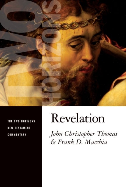 Bilde av Revelation Av John Christopher Thomas, Frank D. Macchia