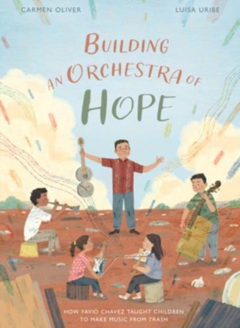 Bilde av Building An Orchestra Of Hope Av Carmen Oliver