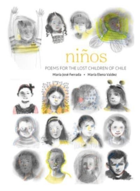 Ni?os - Poems for the Lost Children of Chile