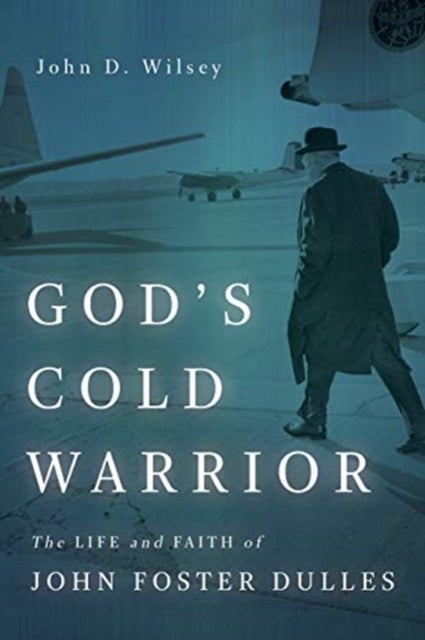 Bilde av God&#039;s Cold Warrior Av John D Wilsey