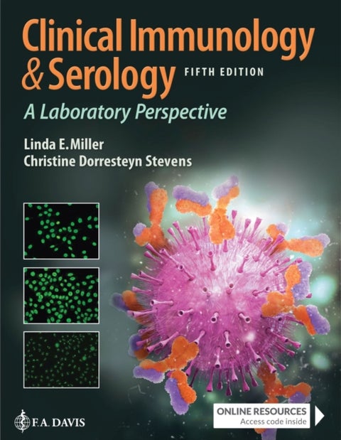 Clinical Immunology & Serology - A Laboratory Perspective