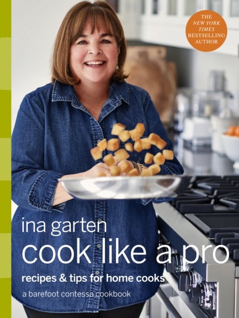 Cook Like a Pro - A Barefoot Contessa Cookbook