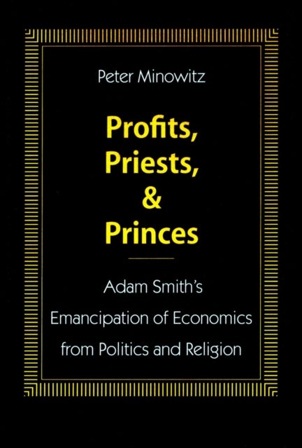Bilde av Profits, Priests, And Princes Av Peter Minowitz