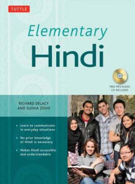 Elementary Hindi - Learn to Communicate in Everyday Situations (Audio Included)