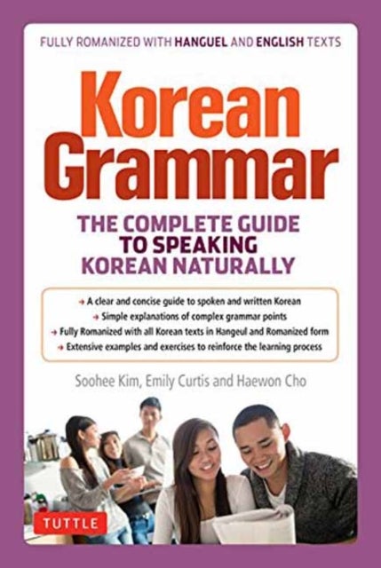 Korean Grammar - The Complete Guide to Speaking Korean Naturally