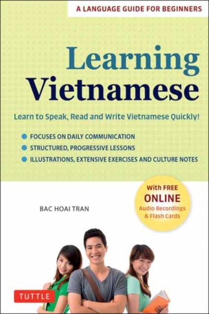Learning Vietnamese - Learn to Speak, Read and Write Vietnamese Quickly! (Free Online Audio & Flash Cards)