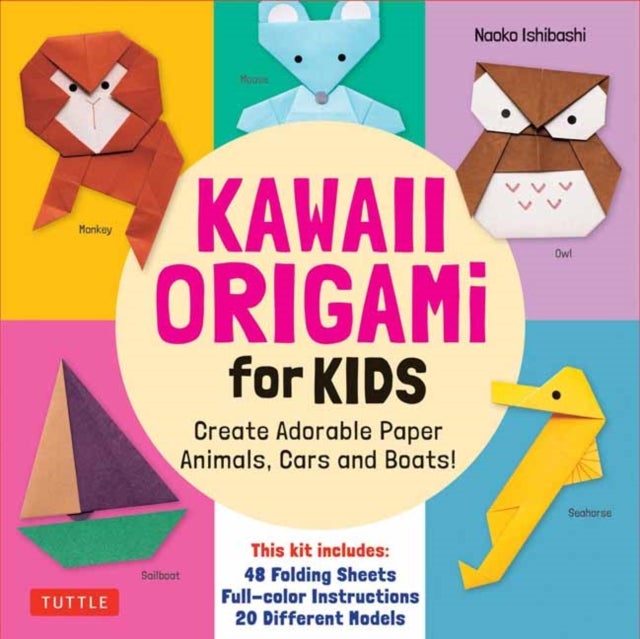 Kawaii Origami for Kids Kit - Create Adorable Paper Animals, Cars and Boats! (Includes 48 folding sheets and full-color instructio