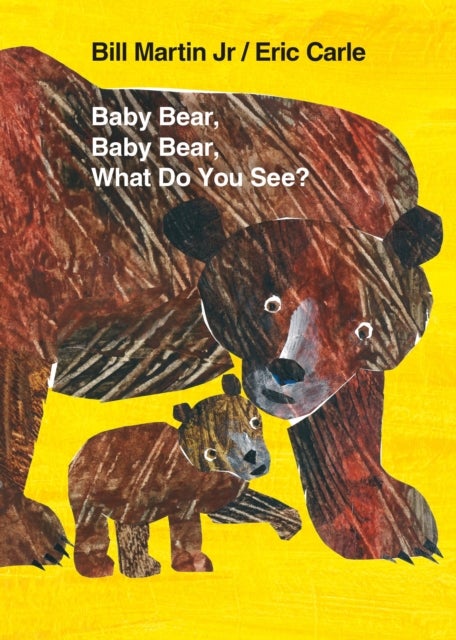 Bilde av Baby Bear, Baby Bear, What Do You See? Board Book Av Jr. Bill Martin