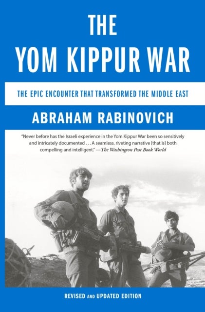 Bilde av The Yom Kippur War Av Abraham Rabinovich