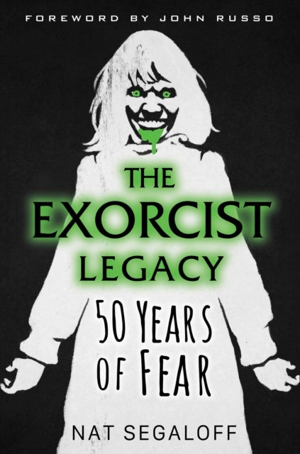 The Exorcist Legacy - 50 Years of Fear