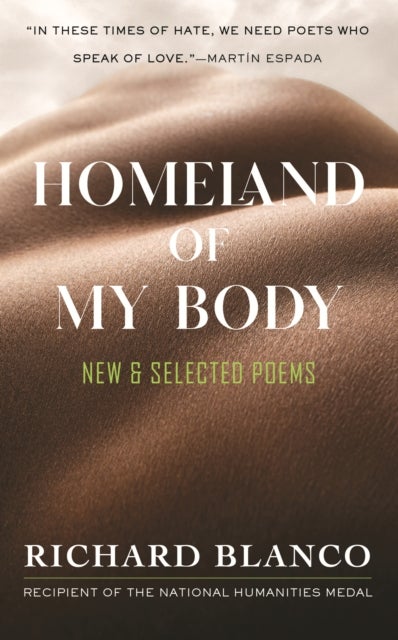 Homeland of My Body - New and Selected Poems