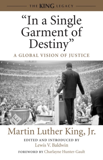 Bilde av &quot;in A Single Garment Of Destiny&quot; Av Dr. Martin Luther Jr. King
