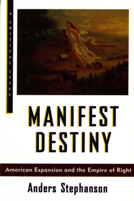 Bilde av Manifest Destiny Av A. Stephenson