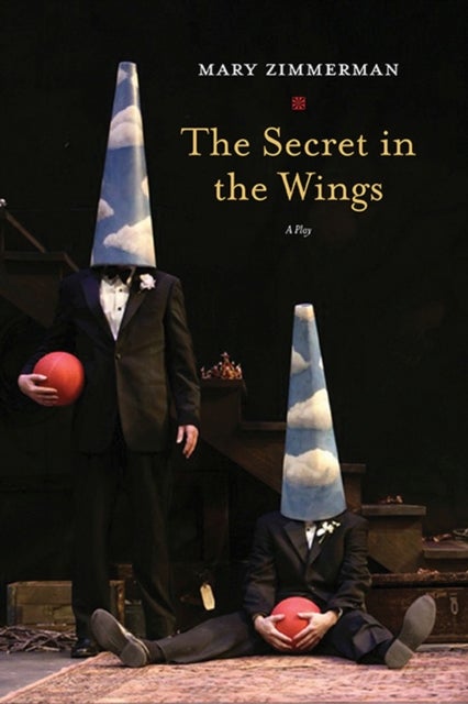 The Secret in the Wings - A Play