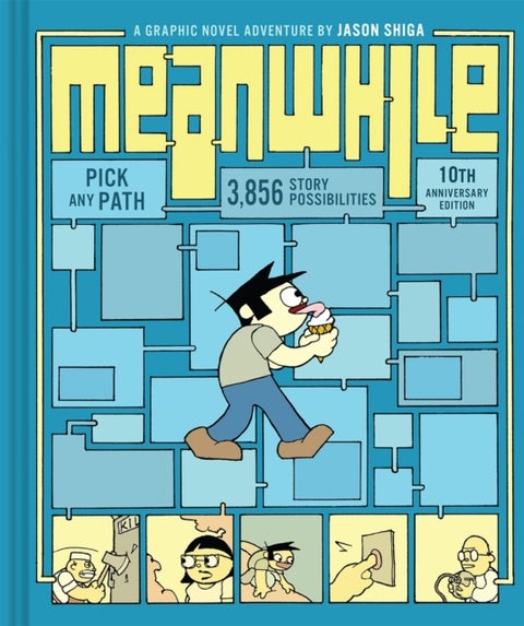 Meanwhile (10th Anniversary Edition) - Pick Any Path. 3,856 Story Possibilities