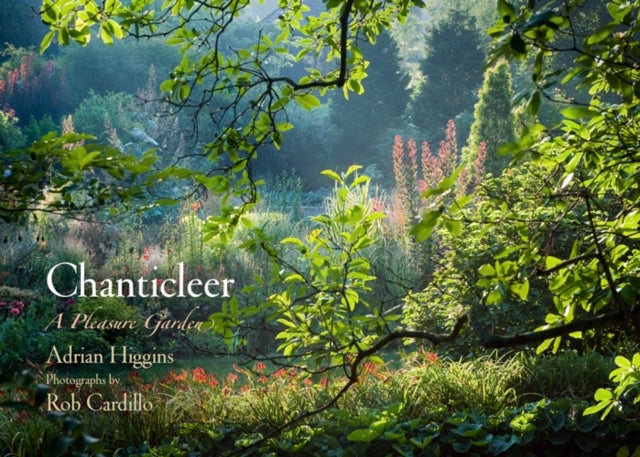 Chanticleer - A Pleasure Garden