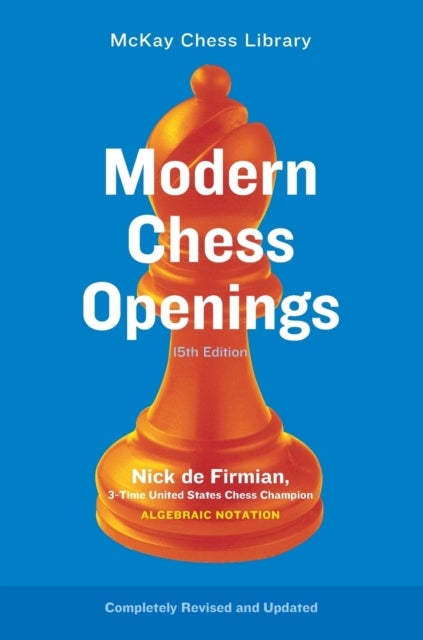 Modern Chess Openings - 15th Edition