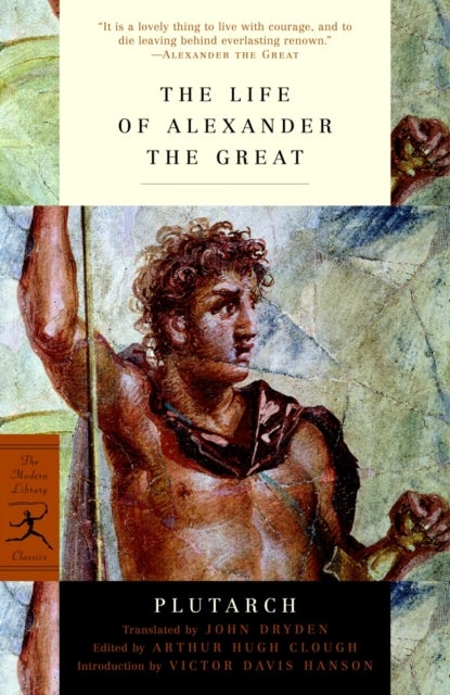 Bilde av The Life Of Alexander The Great Av Plutarch