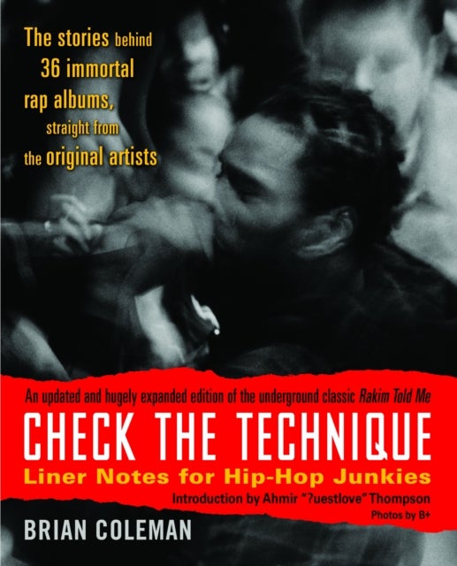 Check the Technique - Liner Notes for Hip-Hop Junkies