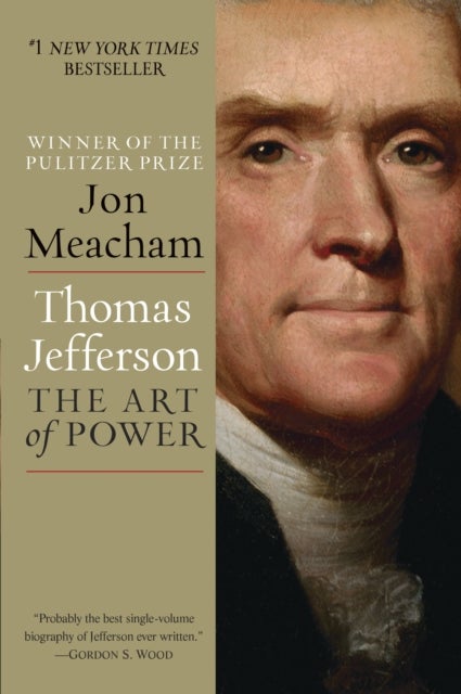 Bilde av Thomas Jefferson: The Art Of Power Av Jon Meacham
