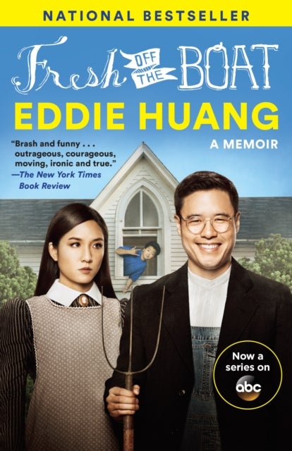 Fresh Off the Boat (TV Tie-in Edition) - A Memoir