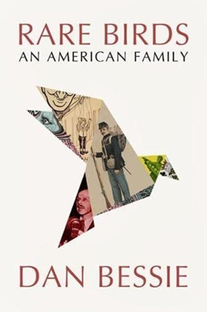 Rare Birds - An American Family