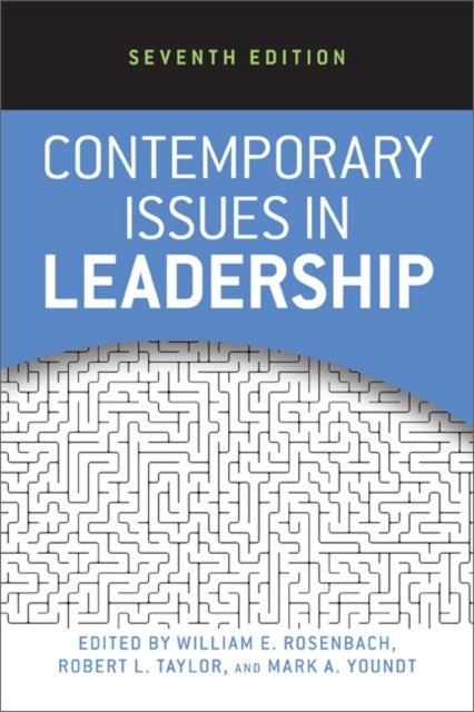 Bilde av Contemporary Issues In Leadership Av William E. Rosenbach, Robert L. Taylor, Mark A. Youndt