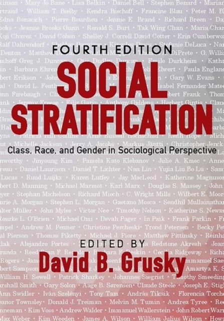 Social Stratification - Class, Race, and Gender in Sociological Perspective
