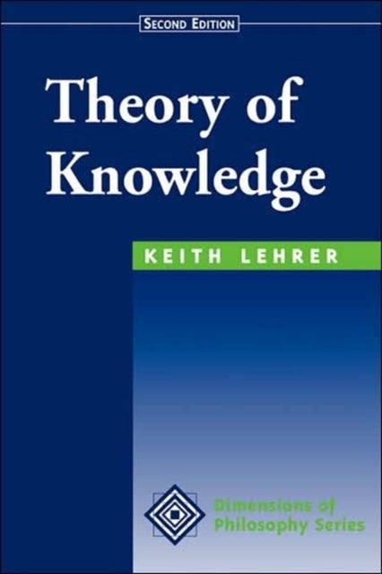 Theory Of Knowledge - Second Edition