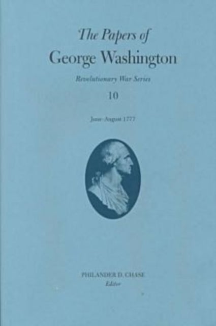 Bilde av The Papers Of George Washington V.10; Revolutionary War Series;june -august 1777 Av George Washington