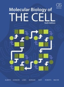 Molecular biology of the cell 6th ed