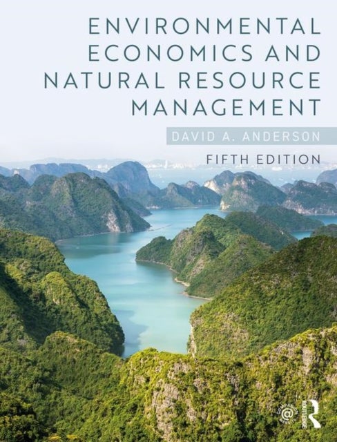 Bilde av Environmental Economics And Natural Resource Management Av David A. Anderson