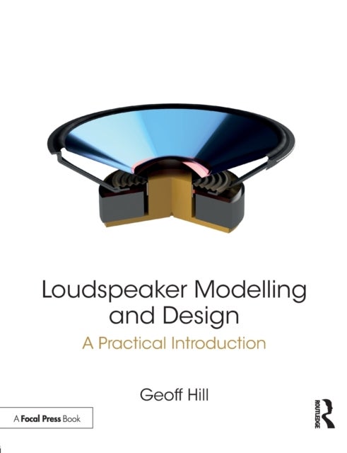 Loudspeaker Modelling and Design - A Practical Introduction