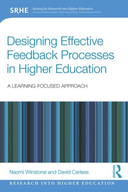 Bilde av Designing Effective Feedback Processes In Higher Education Av Naomi (university Of Surrey Uk) Winstone, Carles