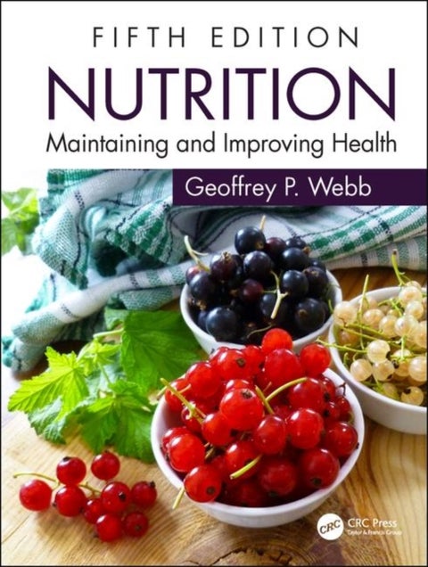 Nutrition - Maintaining and Improving Health