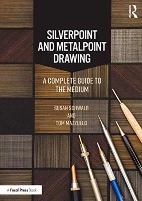 Silverpoint and Metalpoint Drawing - A Complete Guide to the Medium