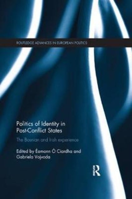 Bilde av Politics Of Identity In Post-conflict States