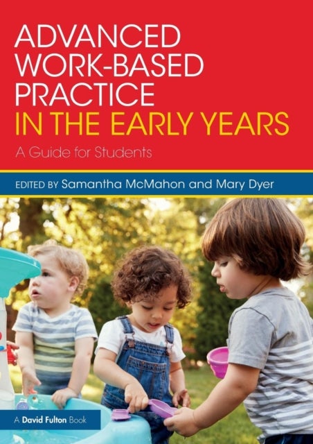 Bilde av Advanced Work-based Practice In The Early Years