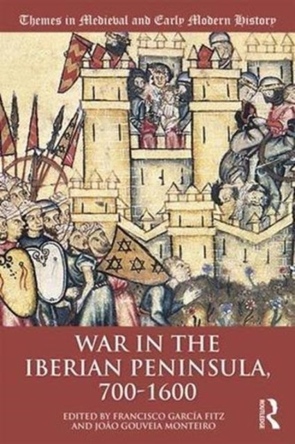 War in the Iberian Peninsula, 700¿1600