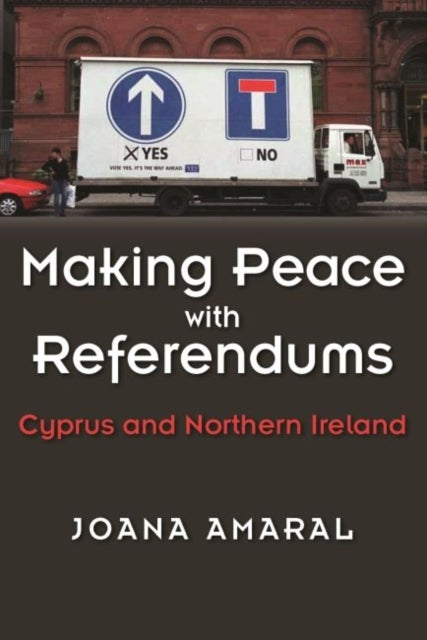 Bilde av Making Peace With Referendums Av Joana Amaral
