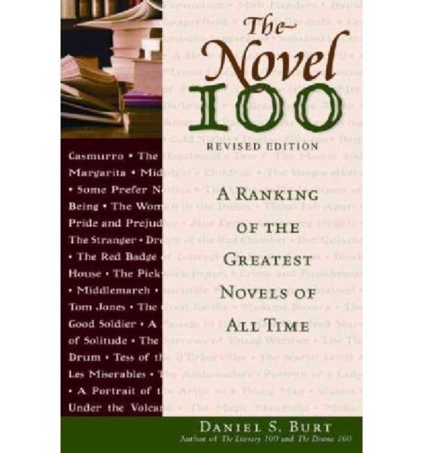 The Novel 100 - A Ranking of the Greatest Novels of All Time