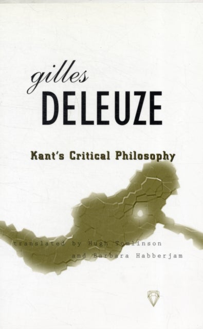 Bilde av Kant&#039;s Critical Philosophy Av Gilles Deleuze