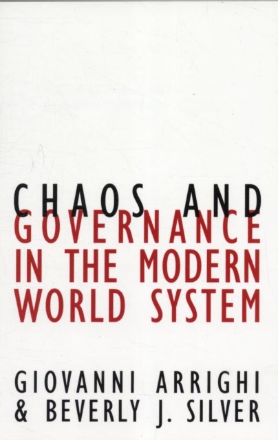 Bilde av Chaos And Governance In The Modern World System Av Giovanni Arrighi