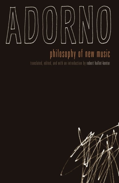 Bilde av Philosophy Of New Music Av Theodor W. Adorno