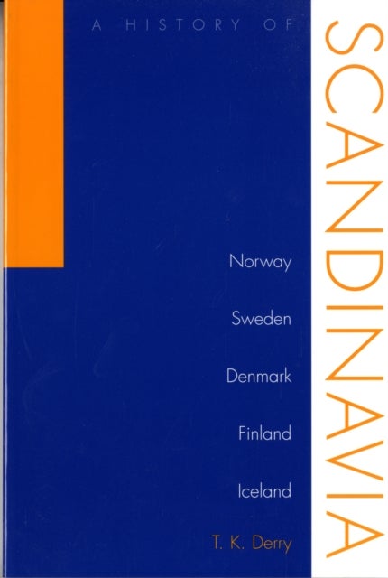 History Of Scandinavia - Norway, Sweden, Denmark, Finland, And Iceland